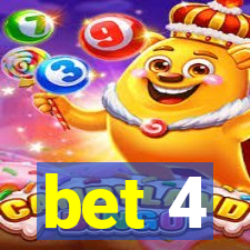 bet 4